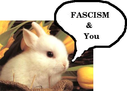 FASCISM AND YOU